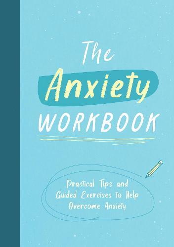 The Anxiety Workbook | Summersdale