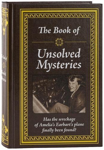 The Book of Unsolved Mysteries | Publications International Ltd