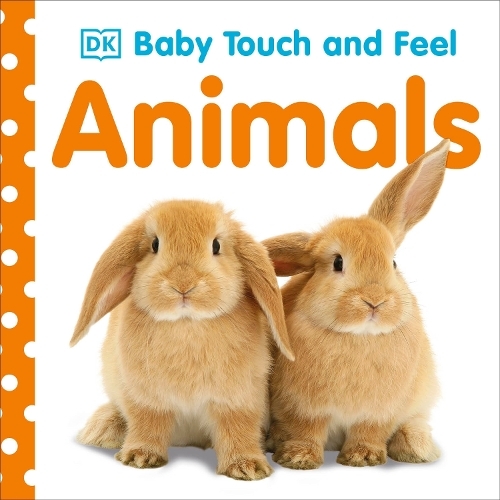 Baby Touch And Feel - Animals (Baby Touch And Feel)