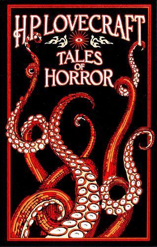 H. P. Lovecraft Tales Of Horror (Leather-Bound Classics) | H. P. Lovecraft