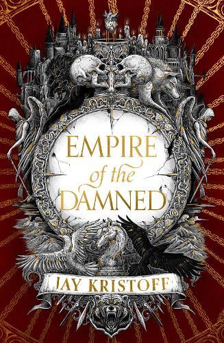 Empire Of The Damned | Jay Kristoff