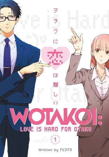 Wotakoi - Love Is Hard For Otaku 1 | Fujita